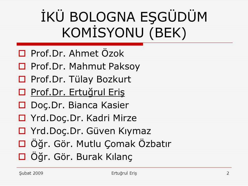 BOLOGNA SÜRECİ KAPSAMINDA BÖLÜMLERDEN BEKLENENLER ppt indir